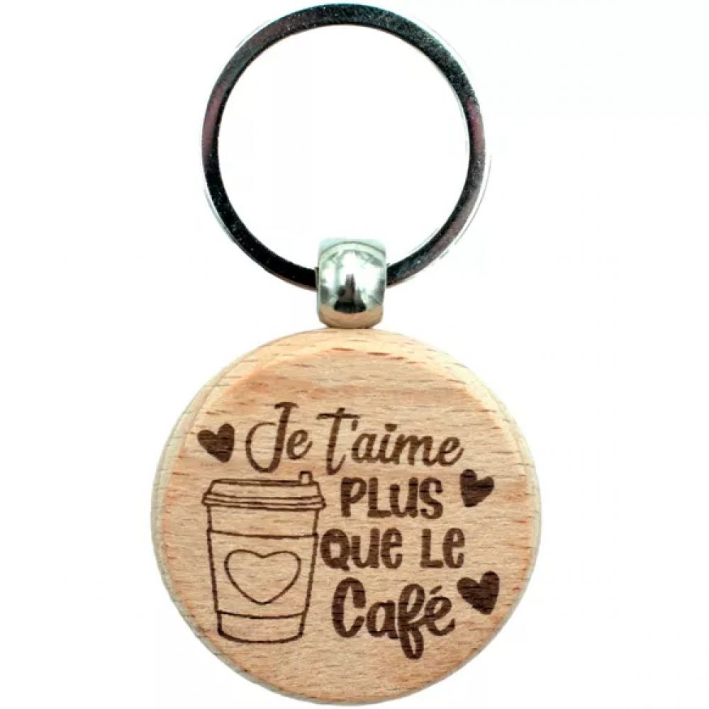 Porte-clés en Bois – Je t'aime plus que le café | Cadeau Humour